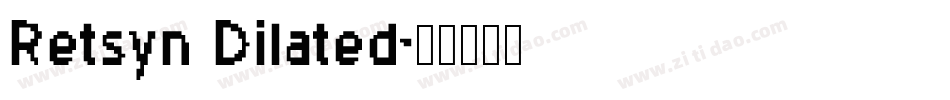 Retsyn Dilated字体转换